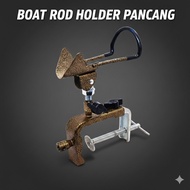 【Million Fishing】Adjustable Boat Rod Holder | Heavy Duty Clamp | Sea & Boat Fishing | Joran Pancang 