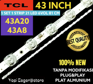 BACKLIGHT TV LED TCL 43 INCH 43A20 43A8 BACKLIGHT TV TCL 43 INCH