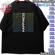 HAPPINESS T-SHIRT BIG SIZE CODE JA92 JUMBO 2XL 3XL 4XL 5XL 6XL 7XL 8XL 9XL 10XL