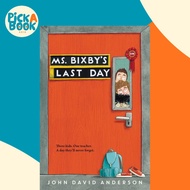 [100% Original Books] - Ms. Bixby's Last Day by John David Anderson (US edition, paperback)