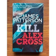 Kill Alex Cross (Alex Cross #18) by James Patterson (Mystery - Crime - Thriller)