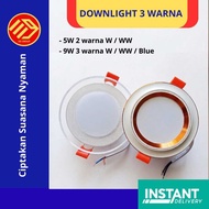 3-color Led Downlight 5 Watt - 9 Watt