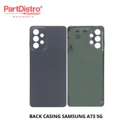 BACK CASING SAMSUNG A73 5G BACK COVER SAMSUNG A73 5G