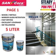 5L SANCORA MELUX 77 GLOSS PAINT / CAT BESI / CAT KAYU (PAGE 1)