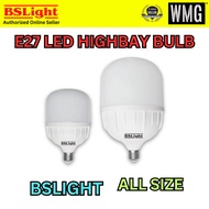 BS LIGHT E27 LED HIGHBAY BULB 30/50W 3000/6500K