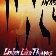INXS - Listen Like Thieves (40th Anniversary)