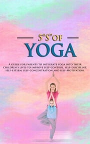 5 "S" of Yoga book for Children Newbee Publication