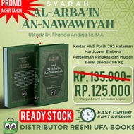 Syarah Al-Arbain An-Nawawiyah - Dr. Firanda Andirja M.A (READY STOCK)