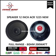 SPEAKER ACR 12 INCH 1225 NEW FULL RANGE