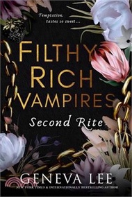 25456.Filthy Rich Vampires: Second Rite