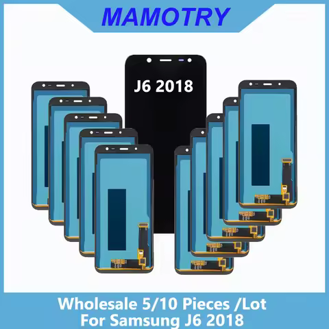 Wholesale 5/10 pieces / Lot 100% Tested For Samsung J6 2018 Screen Lcd Display With Touch Assembly J