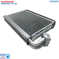 คอยล์เย็น โคมัสซึ PC-30 EVA0234 EVAPORATOR KOMATSU PC-30 ตู้แอร์ คูโบต้า โคมัทสุ คอยเย็น คอล์ยเย็น