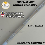 43A4000 HISENSE 43" LED TV BACKLIGHT (LAMPU TV) HISENSE 43 INCH LED TV BACKLIGHT