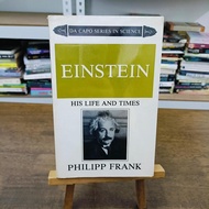 Einstein: His Life And Times Philipp Frank