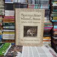 Buku Original SEXUEELE ZEDEN IN WOORD EN BEELD DOOR PH.VAN VLOTEN ELDE