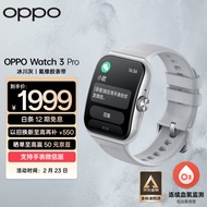 OPPO Watch 3 Pro 冰川灰 全智能手表男女运动手表电话手表 血氧心率监测 适用iOS安卓鸿蒙手机系统eSIM通信