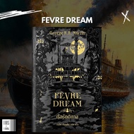 หนังสือ เรือรัตติกาล / Fevre Dream (ปกแข็ง) ผู้เขียน George R.R. Martin