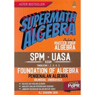 Foundation of Algebra (Supermath Algebra)