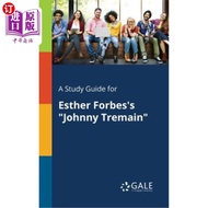Overseas Direct Order A Study Guide for Esther Forbes' "Johnny Tremain" Johnny Tremain "Esther Forbe