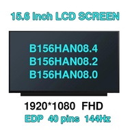 15.6-inch 144HZ Laptop Asus tuf fx506L LCD Screen For 144HZ IPS B156HAN08.4 B156HAN08.2 B156HAN08.0 