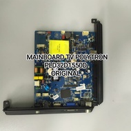 POLYTRON PLD32D1550D MAINBOARD TELEVISI