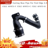 For  Edge 2.0  Replacement Parts- Intercooler Cooling Hose Pipe F2GZ 6F073-F Turbocharged Cooling Tu