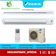 Daikin Air Conditioner (1.0HP-3.0HP) Standard FTV-P Series Air-Cond R32 FTV28PB / FTV35PB / FTV50PB / FTV60PB / FTV85PB