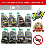 ESR 4T ENGINE OIL MINYAK HITAM MOTORCYCLE SEMI SYNTHETIC FULLY 1.2L 10W40 15W50 SAE40 2T OIL COOLANT