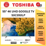 TOSHIBA (AUTHORIZED DEALER) 55" 4K UHD GOOGLE TV 55C350N - TOSHIBA WARRANTY MALAYSIA