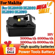 18V 3000mAh 4000mAh 5000mAh 6000mAh for Makita BL1860B BL1860 BL1830 BL1850 Rechargeable Power Tools