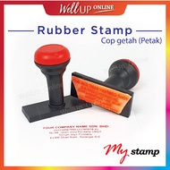 Rubber Stamp custom made, Cop getah petak (Cop nama / Cop bank / Cop company)