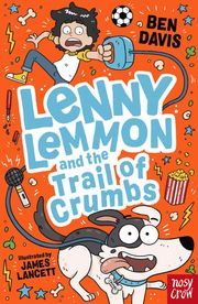 Lenny Lemmon and the Trail of Crumbs Ben Davis