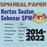 PDF [UPDATED 2025] SPM SEBENAR Tahun 2015 - 2022 | SPM Real Past Year Paper | Tingkatan 4 - 5 | KSSM