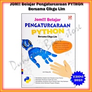 Buku Rujukan : Jom Belajar Pengaturcaraan PYTHON Bersama Cikgu Lim Untuk Asas Sains Komputer Tingkatan 2 &amp; 3 Edisi 2023