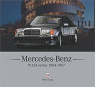 Mercedes-Benz W124 Series: 1984-1997