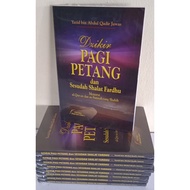 Dzikir Pagi Petang Dan Sesudah Shalat Fardhu