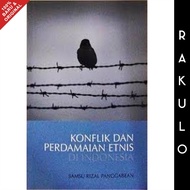 Book on Conflict and Ethnic Peace in Indonesia