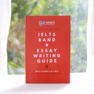 9.0 Niner IELTS Band 9 Essay Writing Guide