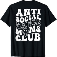 Anti Social Dance Moms Club Groovy Cheer Dance Mama T-Shirt