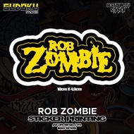 Rob ZOMBIE PRINTING STICKER|Band STICKER|Reseller STICKER|Helmet STICKER