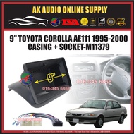 Toyota Corolla AE111 1995 - 2000 Android 9" inch Casing + Socket - M11379+A12705