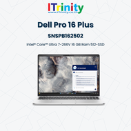 Dell Pro 16 Plus Laptop SNSPB162502 U7 เดลล์ คอมพิวเตอร์พกพา 16 นิ้ว 60 Hz Full HD รับประกันเครื่อง+