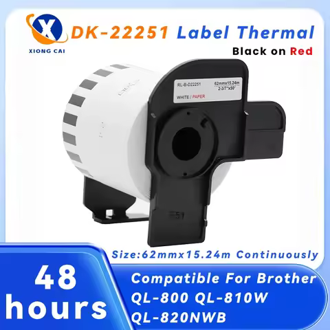 3/6 Roll DK-22251 22251 Continuous label thermal paper 62mm×15.24m Red/Black label for Brother QL-80