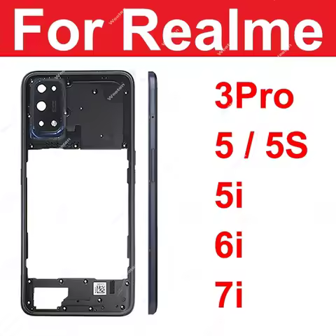 Middle Housing For Realme 3 Pro 5 5S 5i 6i 7i Middle Hodler Frame Bezel Cover with Side Button Lens 