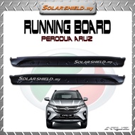 Perodua Aruz Diamond Style Door Side Step Running Board