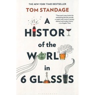 (BX) A HISTORY OF THE WORLD IN 6 GLASSES (ISBN: 9780802715524)