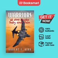 Warriors At 500 Knots - Paperback - English - 9781524659400