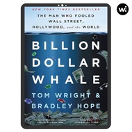 Billion Dollar Whale: The Man Who Fooled Wall Street, Hollywood, and the World
