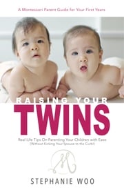 Raising Your Twins Stephanie Woo