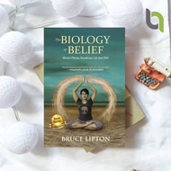 The Biology of Belief THE BIOLOGY OF BELIEF the biology of belief
